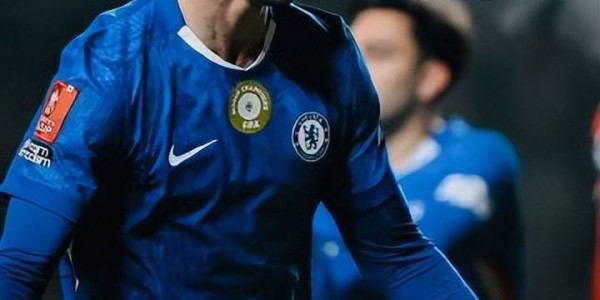 新帅罗塞尼尔首秀开门红，切尔西5-1查尔顿，足总杯晋级战有改变